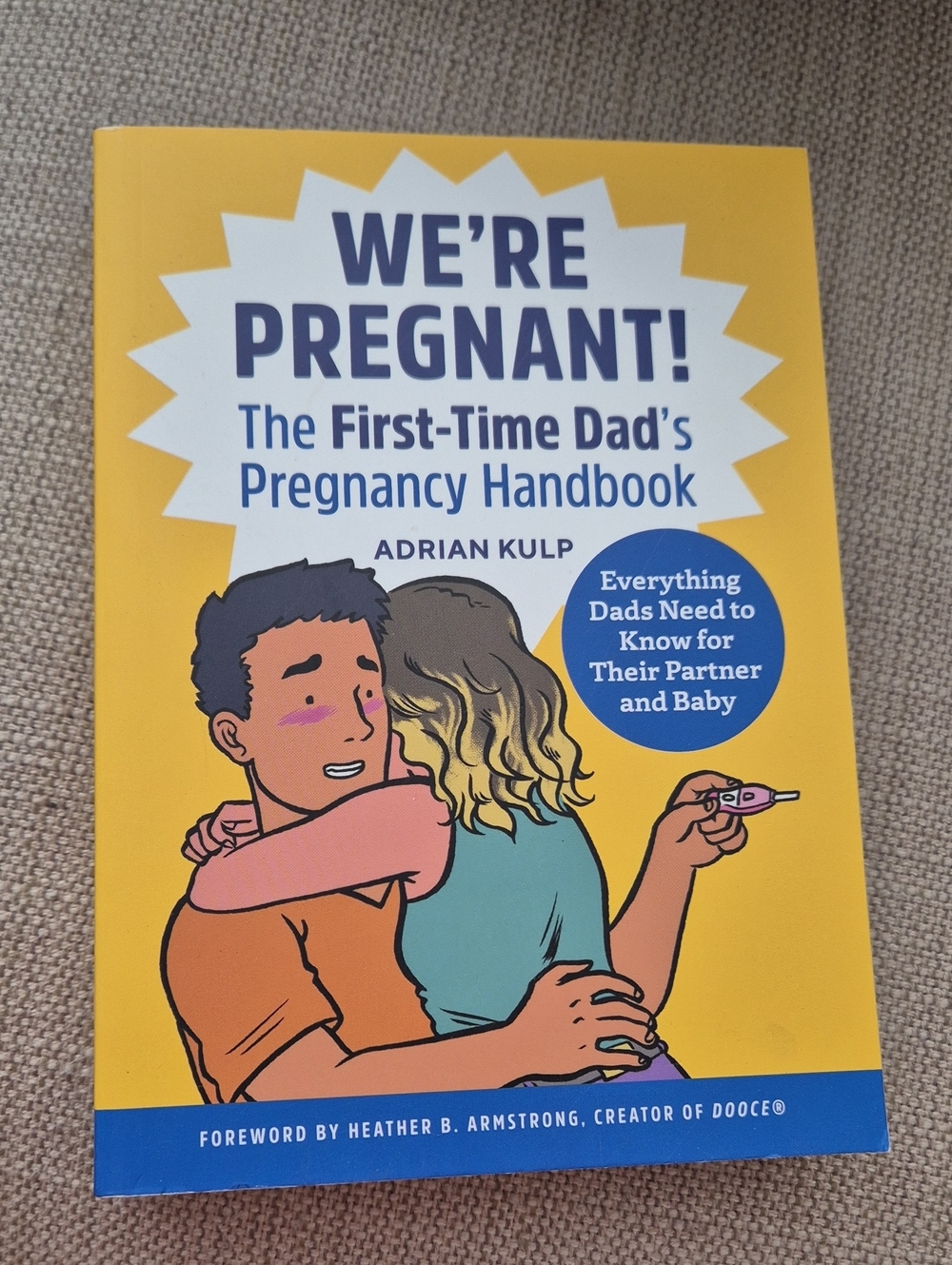 We're Pregnant! Yellow First-Time Dad's Pregnancy Handbook